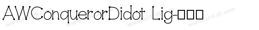 AWConquerorDidot Lig字体转换